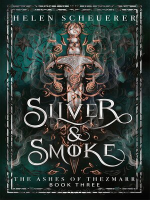 cover image of Silver & Smoke